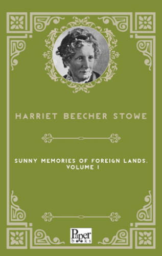 Sunny Memories Of Foreign Lands, Volume 1 - 1