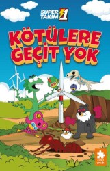 Süper 1 Takım 3 - Kötülere Geçit Yok - Eksik Parça Yayınları