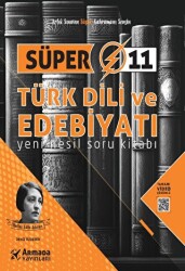 Süper 11 Türk Dili ve Edebiyatı Yeni Nesil Soru Kitabı - 1