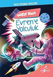 Süper Bilgi - Evren`e Yolculuk - 1