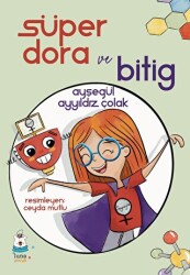 Süper Dora ve Bitig - 1