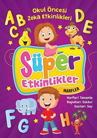 Süper Etkinlikler - Okul Öncesi Zeka Etkinlikleri - Harfler - 1
