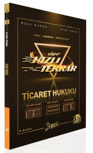 Süper Hızlı Tekrar Ticaret Hukuku Yetki Yayınları 2022 - 1