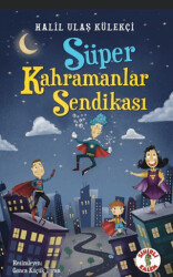 Süper Kahramanlar Sendikası - Sihirli Kalem