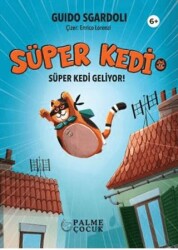 Süper Kedi - Süper Kedi Geliyor! - 1