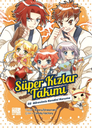 Süper Kızlar Takımı 2 - Görevimiz Kendini Koruma - Aile Yayınları