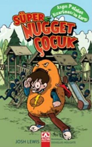 Süper Nugget Çocuk: Azgın Patates Kızartması’na Karşı - 1