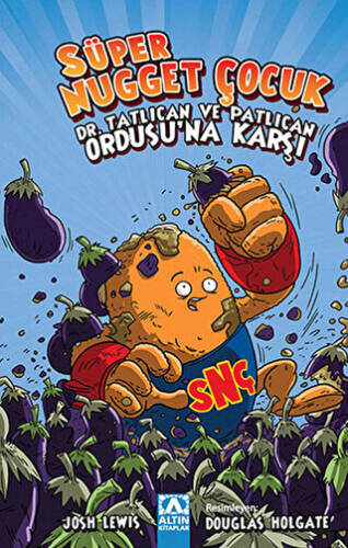 Süper Nugget Çocuk - Dr. Tatlıcan ve Patlıcan Ordusu’na Karşı - 1