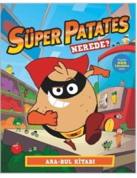 Süper Patates Nerede? Ara-Bul Kitabı - 1