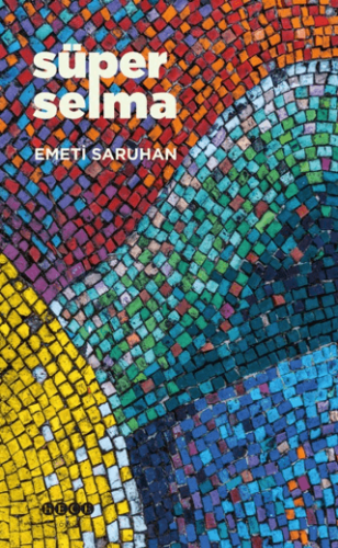 Süper Selma - 1