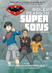 Super Sons - 1. Kitap Kutup Kalkanı Projesi - 1