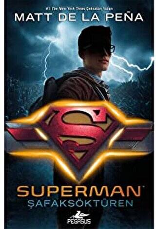 Superman: Şafaksöktüren - 1