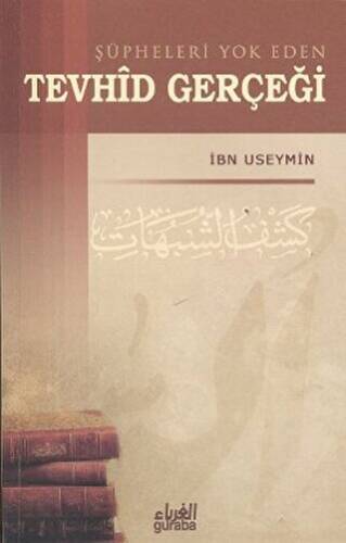 Şüpheleri Yok Eden Tevhid Gerçeği - 1