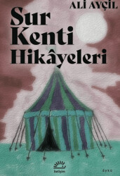 Sur Kenti Hikayeleri - İletişim Yayınevi