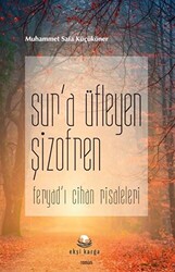 Sur’a Üfleyen Şizofren - 1