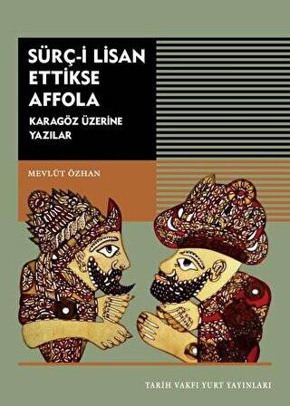 Sürç-i Lisan Ettikse Affola - 1