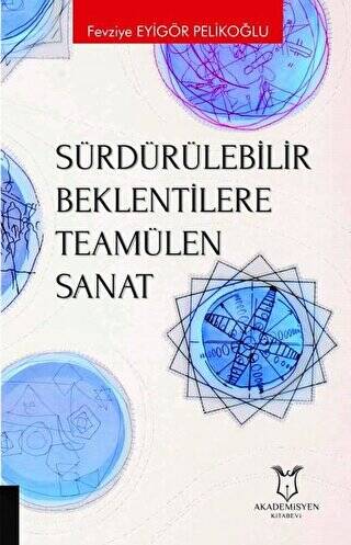 Sürdürülebilir Beklentilere Teamülen Sanat - 1