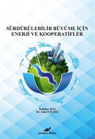 Sürdürülebilir Büyüme İçin Enerji ve Kooperatifler - 1