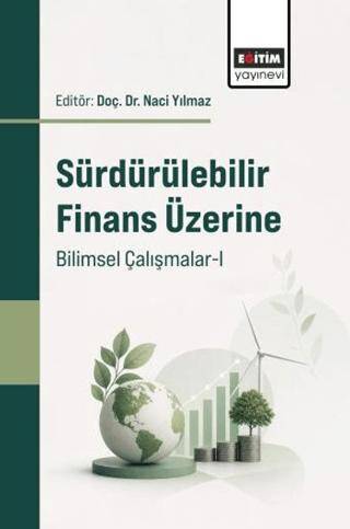 Sürdürülebilir Finans Üzerine Bilimsel Çalışmalar - 1 - 1