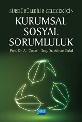 Sürdürülebilir Gelecek İçin - Kurumsal Sosyal Sorumluluk - 1