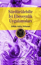 Sürdürülebilir İyi Ebeveynlik Uygulamaları - 1