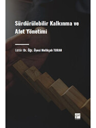 Sürdürülebilir Kalkınma ve Afet Yönetimi - Gazi Kitabevi