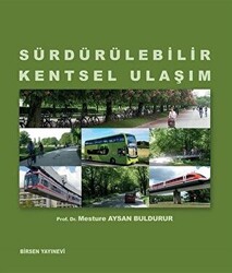 Sürdürülebilir Kentsel Ulaşım - 1