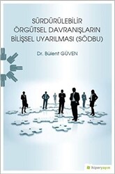 Sürdürülebilir Örgütsel Davranışların Bilişsel Uyarılması SÖDBU - 1