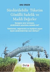 Sürdürülebilir Tüketim Gönüllü Sadelik ve Maddi Değerler - 1