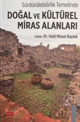 Sürdürülebilirlik Temelinde Doğal ve Kültürel Miras Alanları - Nobel Bilimsel Eserler
