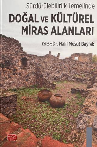Sürdürülebilirlik Temelinde Doğal ve Kültürel Miras Alanları - 1