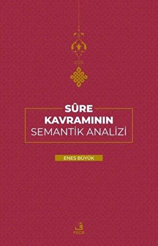 Sure Kavramının Semantik Analizi - 1