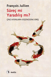 Süreç mi Yaradılış mı? - 1