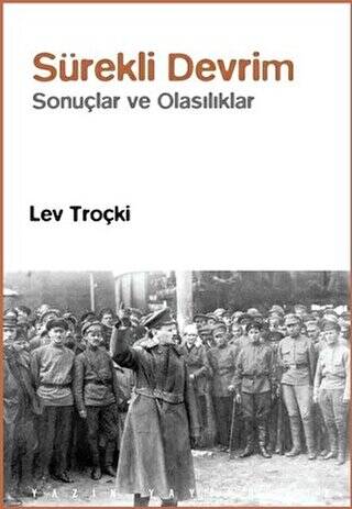 Sürekli Devrim: Sonuçlar ve Olasılıklar - 1