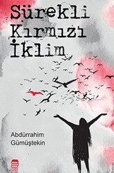 Sürekli Kırmızı İklim - 1