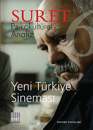 Suret Sayı: 6 Psikokültürel Analiz - Yeni Türkiye Sineması - 1