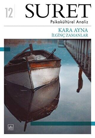 Suret Sayı: 12 - Psikokültürel Analiz - Kara Ayna - 1