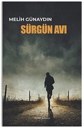 Sürgün Avı - 1