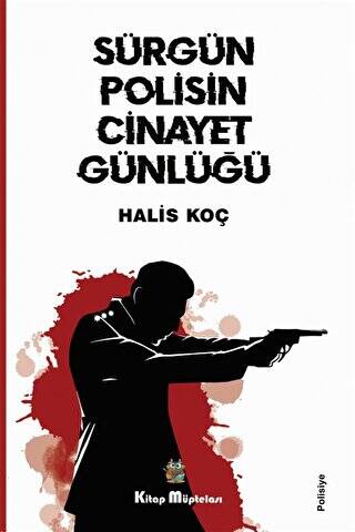 Sürgün Polisin Cinayet Günlüğü - 1