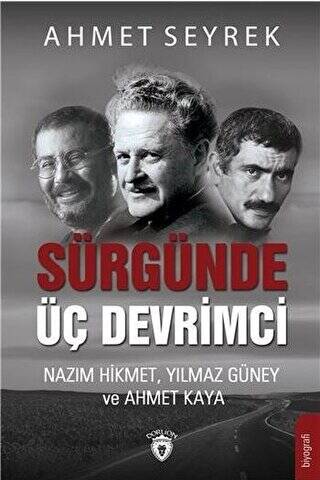 Sürgünde Üç Devrimci - 1