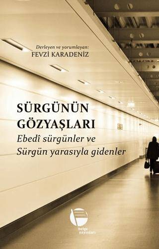 Sürgünün Gözyaşları - 1