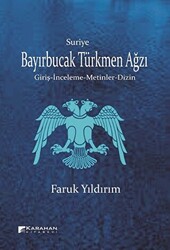 Suriye Bayırbucak Türkmen Ağzı - 1