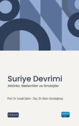 Suriye Devrimi - Aktörler, Beklentiler ve Stratejiler - Nobel Akademik Yayıncılık