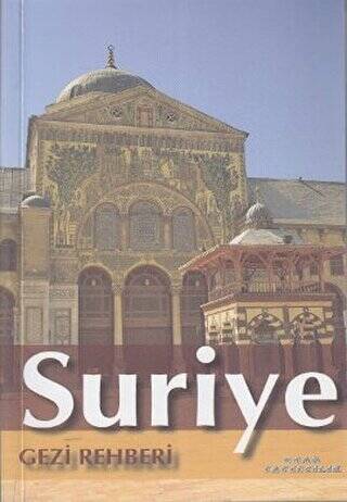 Suriye Gezi Rehberi - 1