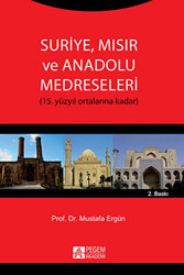 Suriye Mısır ve Anadolu Medreseleri - 1