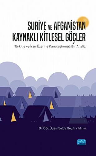 Suriye ve Afganistan Kaynaklı Kitlesel Göçler - 1