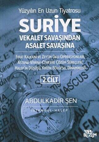 Suriye Vekalet Savaşından Asalet Savaşına 2. Cilt - 1