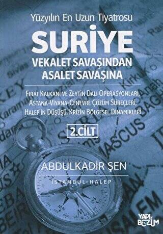 Suriye Vekalet Savaşından Asalet Savaşına 2. Cilt - 1