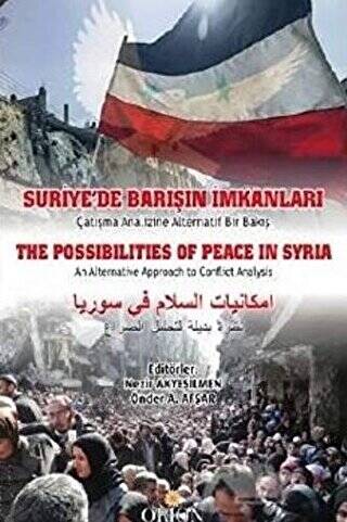 Suriye`de Barışın İmkanları - 1