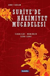 Suriye`de Hakimiyet Mücadelesi - Çamlıca Basım Yayın